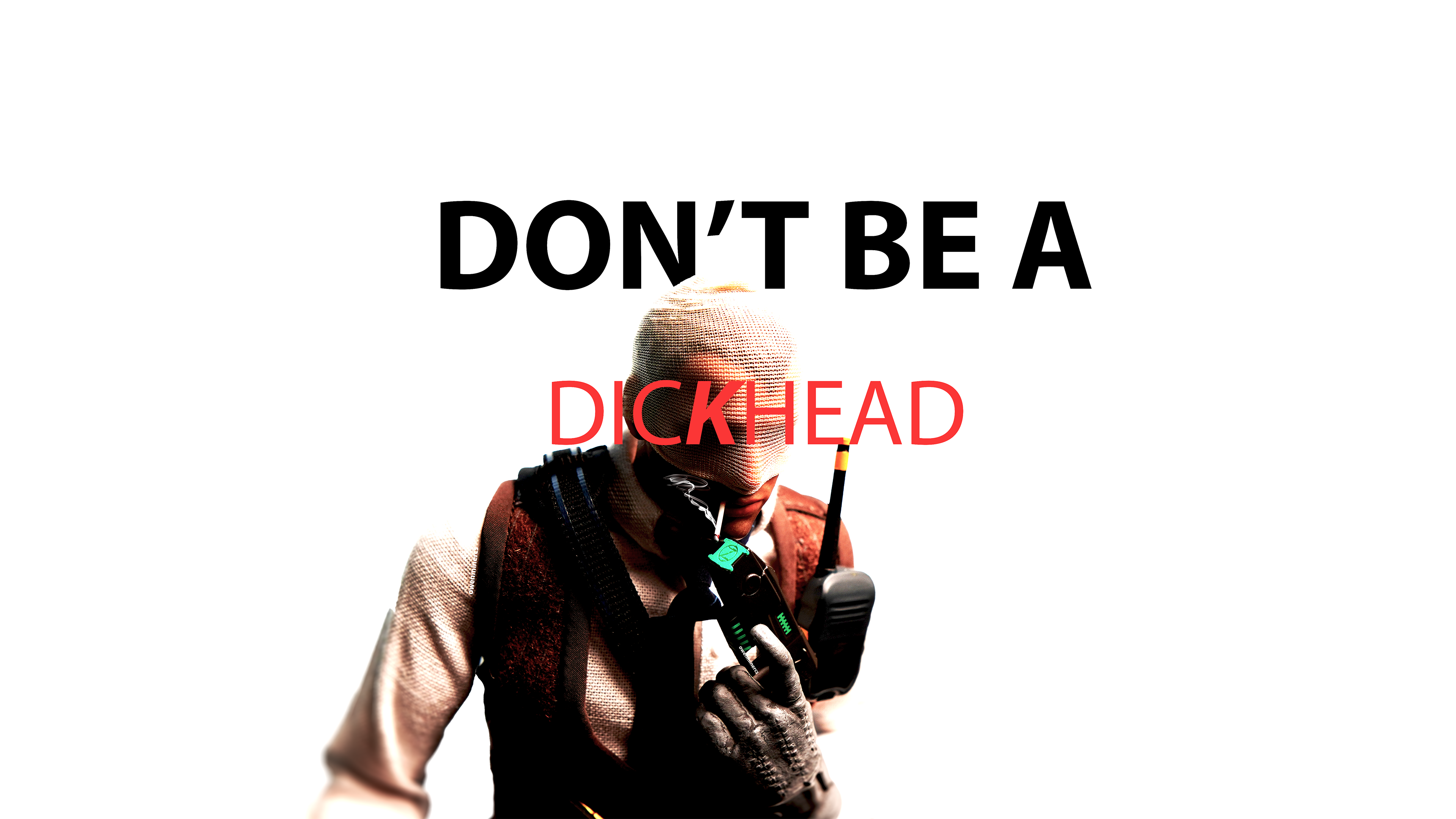 Agent number K figurine with text don't be a dick head. Figurine is holding zues up to light cigarette. White background.